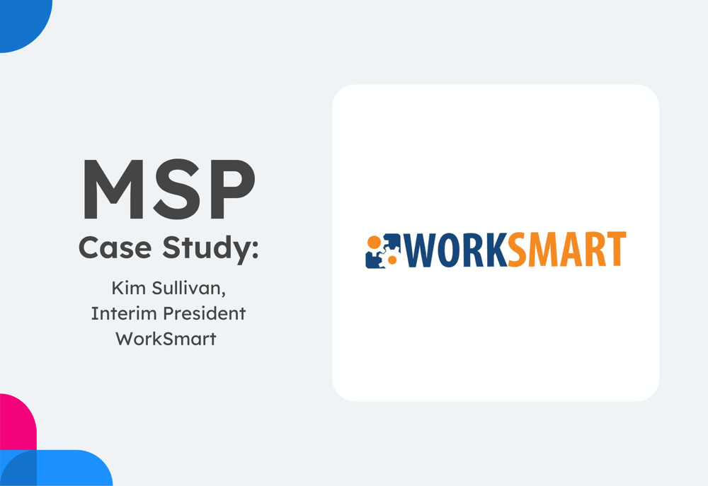 image representing MSP case study: Working smarter, not harder with WorkSmart